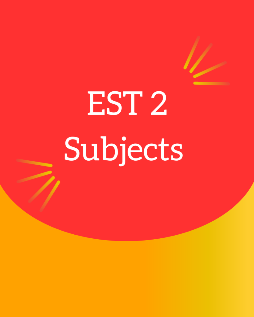 EST 2 subjects
